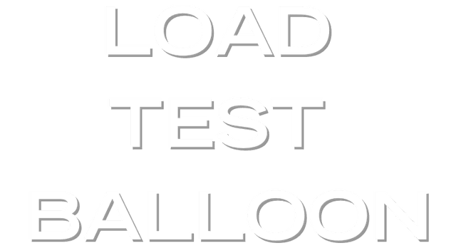 Load Test Balloons